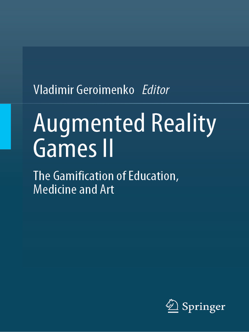 Title details for Augmented Reality Games II by Vladimir Geroimenko - Available